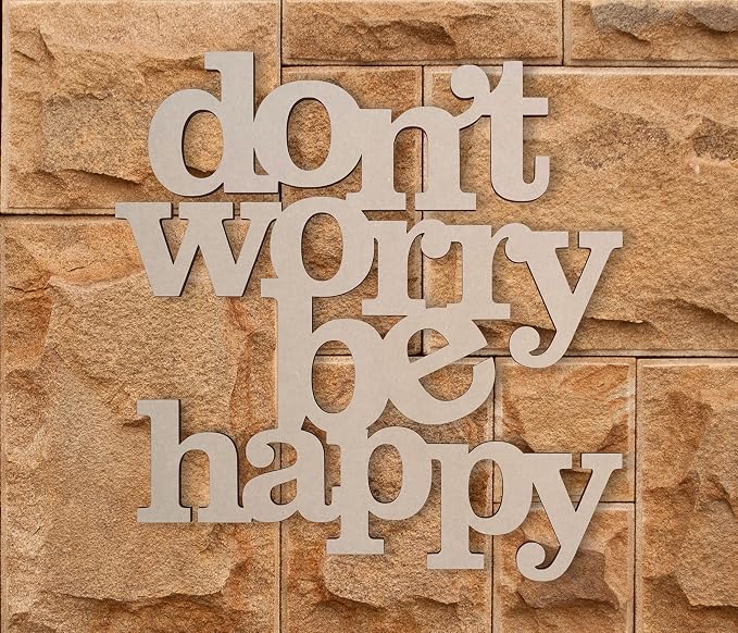 Jess and Jessica Don’t Worry Be Happy Wooden Sign 24" x1/4" Long – Home Decor Accent for Wall Hanging and DIY Crafts, Unfinished MDF Wood Cutout for Room Decor in Living Room or Home Office Use - Image 8